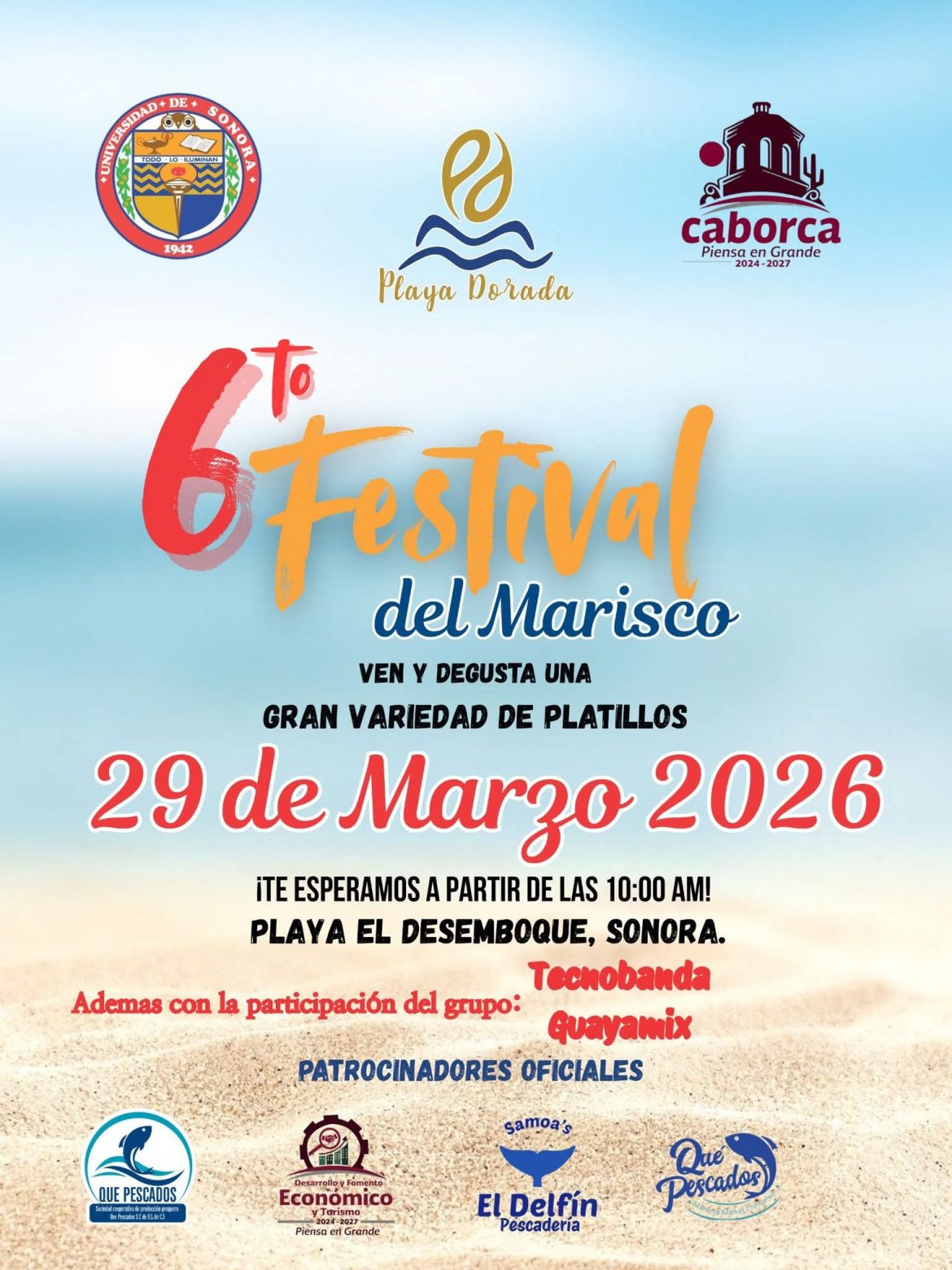 CABORCA nos invita al Desemboque, al 6to Festival del Marisco.